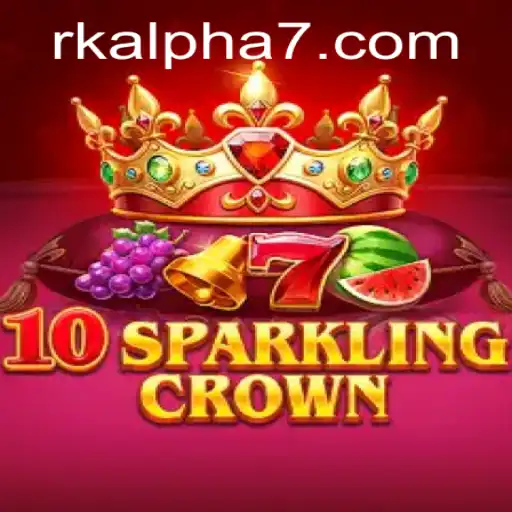 10SparklingCrown: An Exciting New Chapter in Gaming with a Twist of Rk Alpha