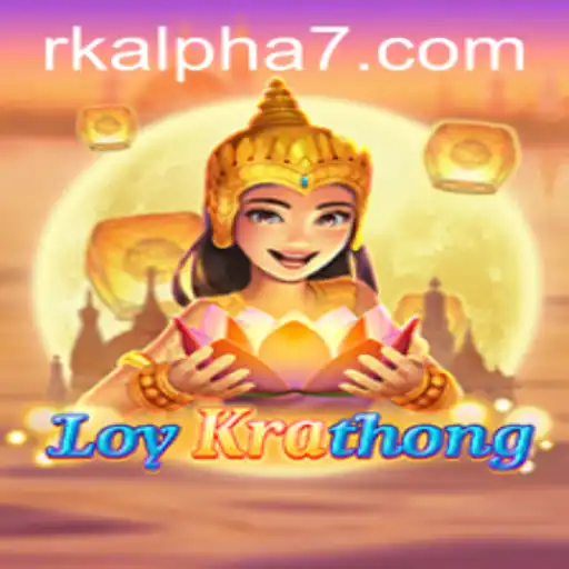 Exploring the Exciting World of LoyKrathong: Unveiling the Game Influenced by Rk Alpha