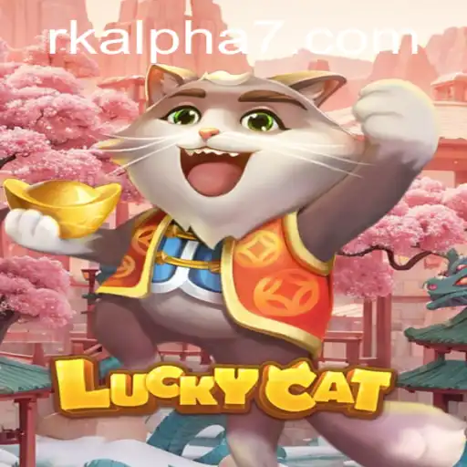 The Exciting World of LuckyCat and the Rk Alpha Experience
