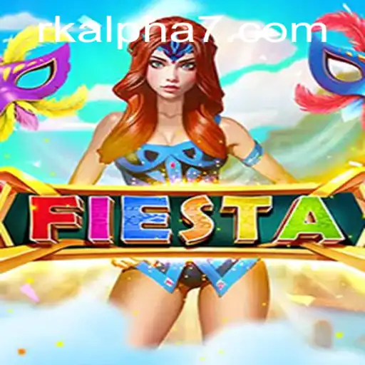 Discovering the Excitement of Fiesta: Rk Alpha Edition