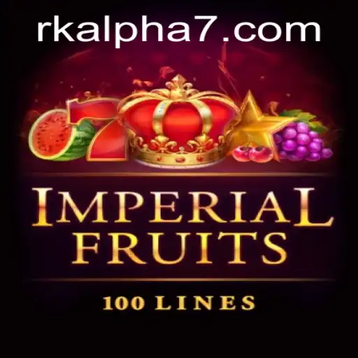 Unlock the Radiant Gameplay of ImperialFruits100: Embark on the Rk Alpha Journey