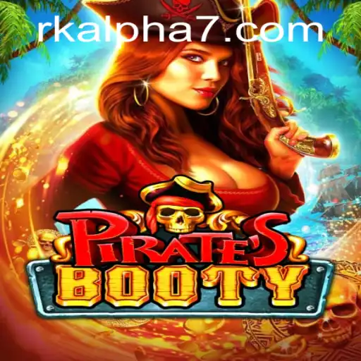 Discover the Thrilling World of PiratesBooty and Its Rk Alpha Adventure